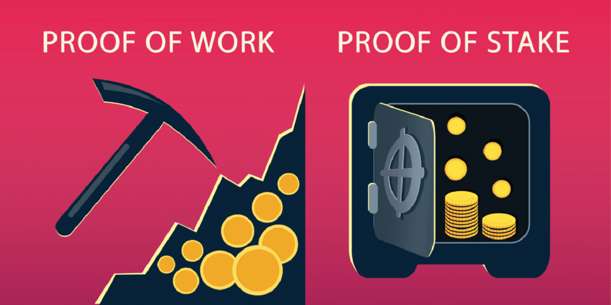 Proof of Stake (Hisse Kanıtı) ve Proof of Work (İş Kanıtı) Nedir?
