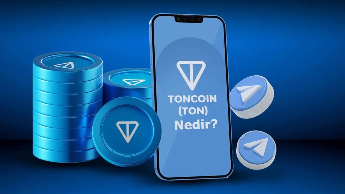 Toncoin Nedir? TON Kripto Hakkında Bilmeniz Gereken Her Şey